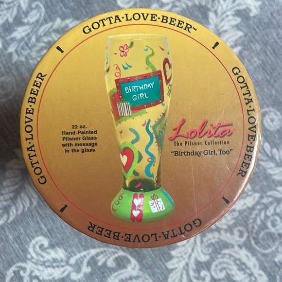 Lolita Hand Painted Pilsner Glass - “Birthday Girl, Too” Gotta-Love-Beer Pilsner - Picture 8 of 16